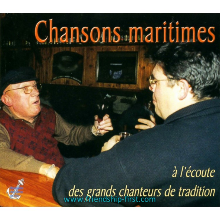 DIVERS ARTISTES / CHANSONS MARITIMES - À L'ÉCOUTE DES GRANDS CHANTEURS DE TRADITION